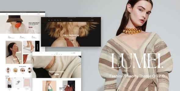 Lumei - Fashion Shopify Theme OS 2.0 Lumei - Fashion Shopify Theme OS 2.0