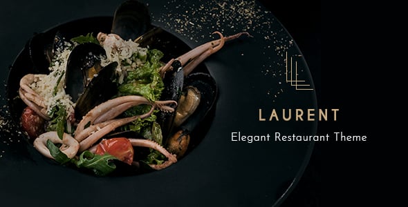 Laurent - Elegant Restaurant Theme Laurent - Elegant Restaurant Theme