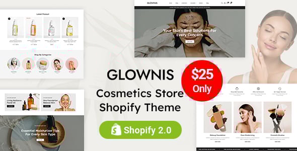 Glownis - Skincare & Cosmetics Store Shopify 2.0 Responsive Theme