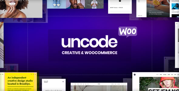 Uncode - Creative & WooCommerce WordPress Theme Uncode - Creative & WooCommerce WordPress Theme