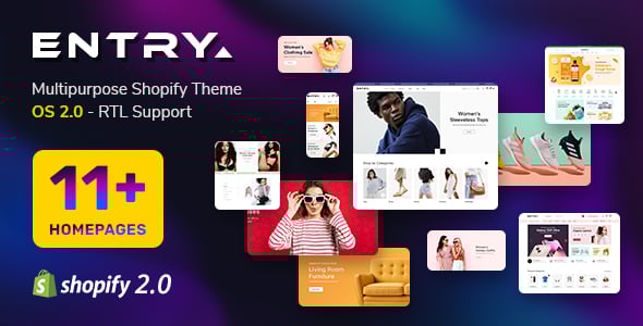 Entry - Multipurpose Shopify Theme OS 2.0 - RTL Support