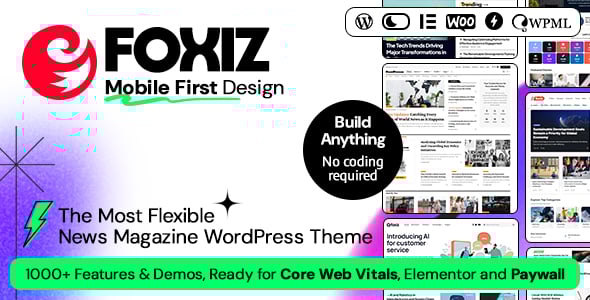 Foxiz - Newspaper News & Magazine WordPress Foxiz - Newspaper News & Magazine WordPress