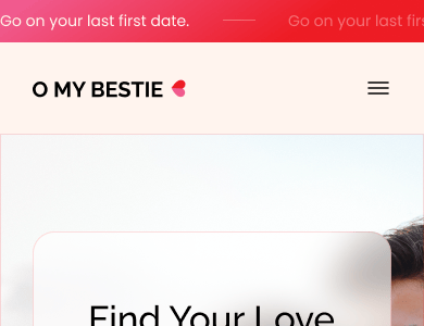 O My Bestie - Dating, Social Network Website Figma Template